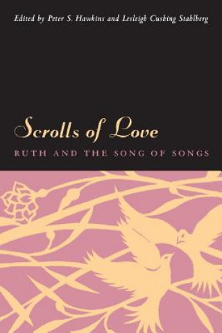 Kniha Scrolls of Love Peter S. Hawkins