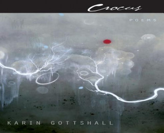 Könyv Crocus Karin Gottshall