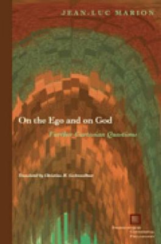 Könyv On the Ego and on God Jean-Luc Marion