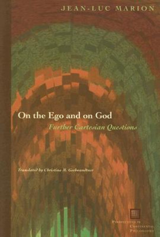 Könyv On the Ego and on God Jean-Luc Marion