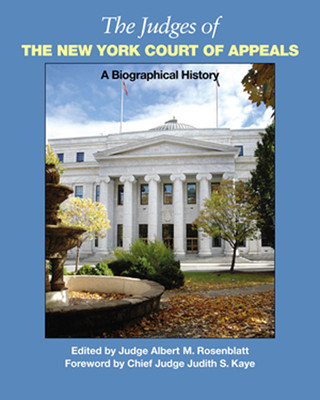 Könyv Judges of the New York Court of Appeals Judith S. Kaye