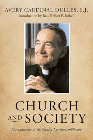 Kniha Church and Society Avery Dulles