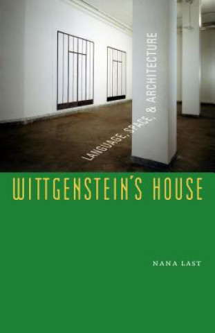 Kniha Wittgenstein's House Nana Last