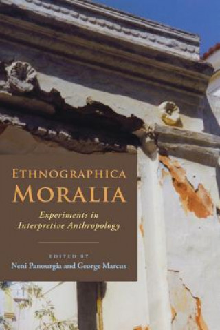 Kniha Ethnographica Moralia George E Marcus