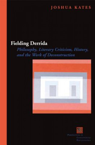 Könyv Fielding Derrida Joshua Kates