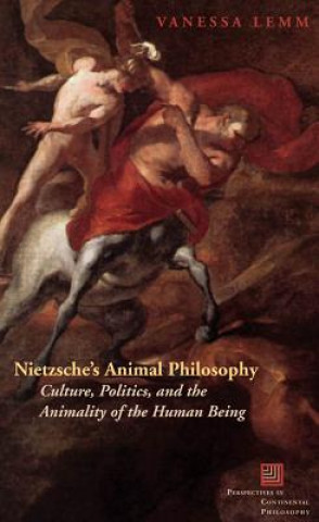 Book Nietzsche's Animal Philosophy Vanessa Lemm