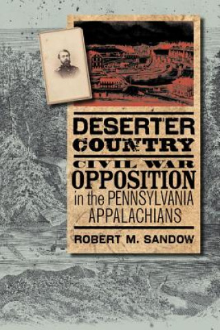 Könyv Deserter Country Robert M. Sandow