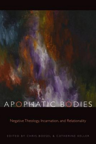 Kniha Apophatic Bodies 