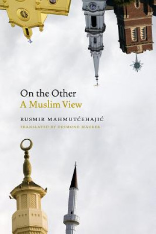 Livre On the Other Rusmir Mahmutcehajic