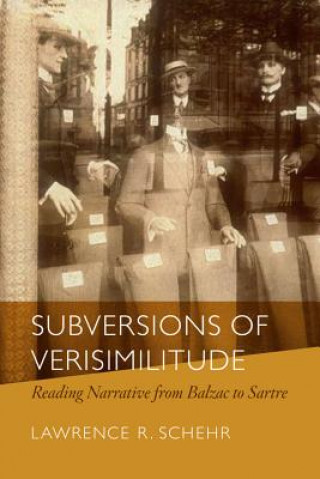Carte Subversions of Verisimilitude Lawrence R. Schehr