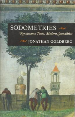 Kniha Sodometries Jonathan Goldberg