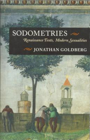 Book Sodometries Jonathan Goldberg