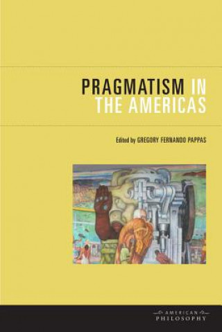 Knjiga Pragmatism in the Americas 