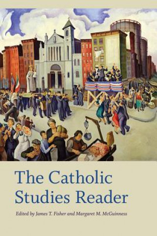 Kniha Catholic Studies Reader 