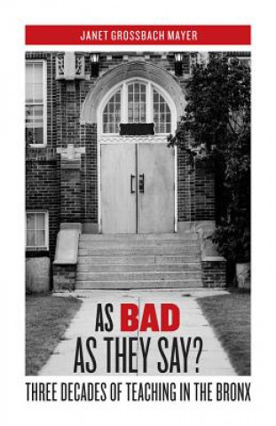 Книга As Bad as They Say? Janet Grossbach Mayer