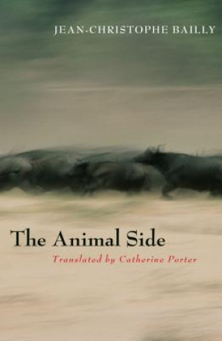 Книга Animal Side Jean-Christophe Bailly