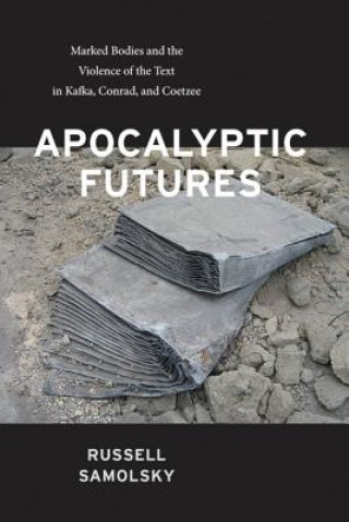 Книга Apocalyptic Futures Russell Samolsky