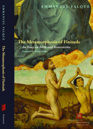 Książka Metamorphosis of Finitude Emmanuel Falque