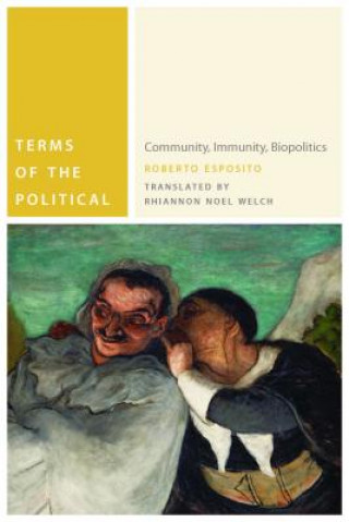 Könyv Terms of the Political Roberto Esposito