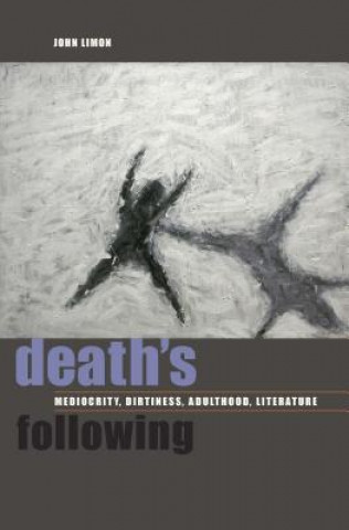 Book Death's Following John Limon