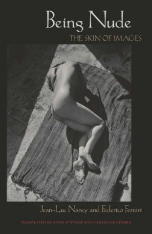 Книга Being Nude Jean-Luc Nancy
