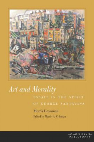 Könyv Art and Morality Morris Grossman