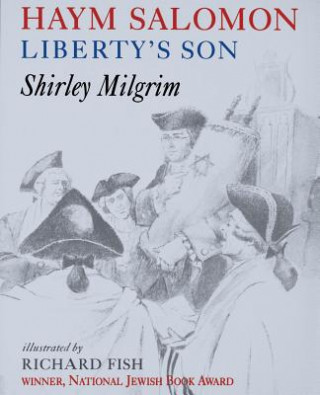 Könyv Haym Salomon Shirley Gorson Milgrim