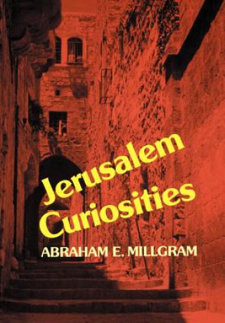 Book Jerusalem Curiosities Abraham E. Millgram