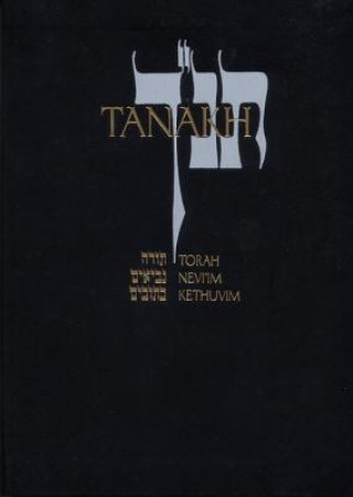 Carte JPS TANAKH: The Holy Scriptures, Presentation Edition (black) JPS