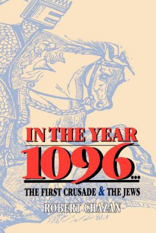 Buch In the Year 1096 Robert Chazan