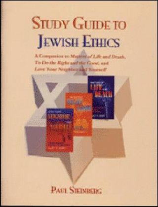 Libro Study Guide to Jewish Ethics Paul Steinberg