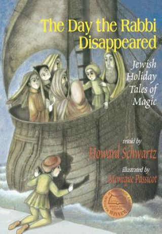 Könyv Day the Rabbi Disappeared Howard Schwartz