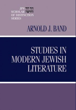 Könyv Studies in Modern Jewish Literature Arnold J. Band