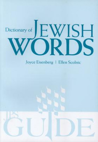 Kniha Dictionary of Jewish Words Joyce Eisenberg