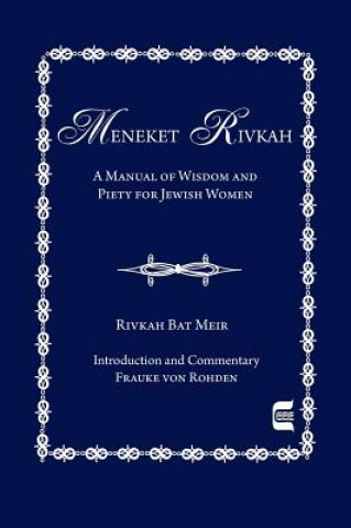 Kniha Meneket Rivkah Rivka Bat Meir