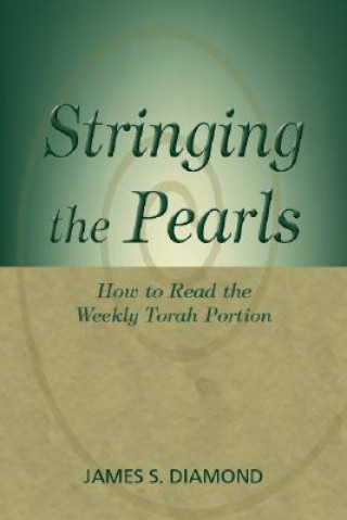 Kniha Stringing the Pearls James S. Diamond