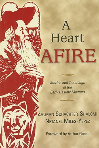 Könyv Heart Afire Zalman Schachter-Shalomi
