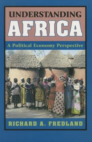 Knjiga Understanding Africa Richard A. Fredland