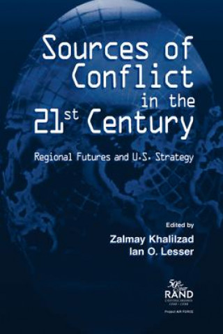 Książka Sources of Conflict in the 21st Century Ian O. Lesser