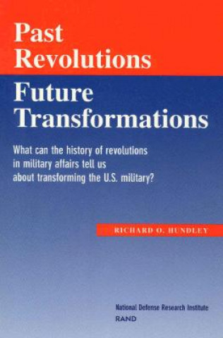 Книга Past Revolutions, Future Transformations Richard O. Hundley