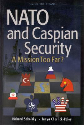 Kniha NATO and Caspian Security Tanya Charlick-Paley