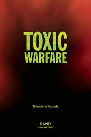 Kniha Toxic Warfare Theodore Karasik