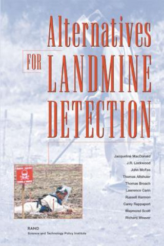 Könyv Alternatives for Landmine Detection Jacqueline MacDonald