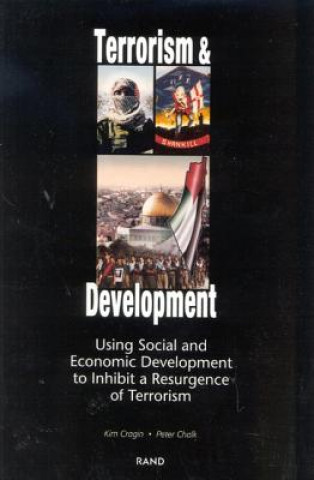 Könyv Terrorism and Development Kim Cragin