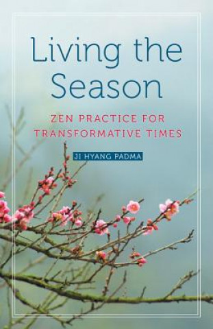 Buch Living the Season Ji Hyang Padma