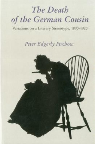 Book Death Of The German Cousin Som Peter Edgerly Firchow