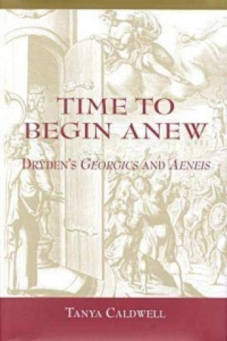 Knjiga Time To Begin Anew Tanya Caldwell