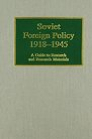 Книга Soviet Foreign Policy, 1918-1945 Robert H. Johnston
