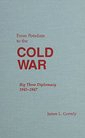 Książka From Potsdam to the Cold War James L. Gormly