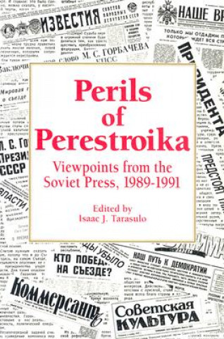 Livre Perils of Perestroika Isaac J. Tarasulo